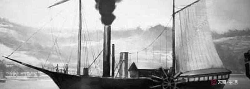 富尔顿发明了什么 蒸汽轮船的发明时间 蒸汽轮船的发明者是谁