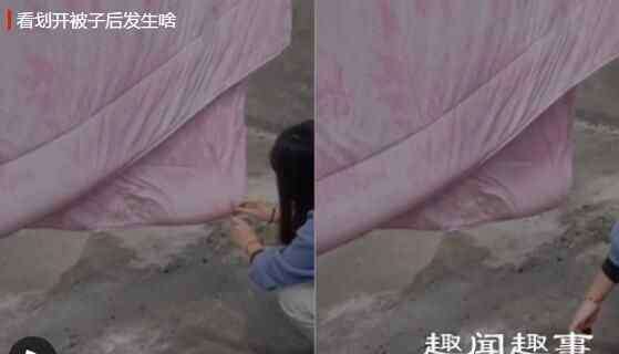 福建女孩 近日,福建一名女孩洗的棉被晒了好几天还不干,她疑惑之下用刀划了道口子,没想