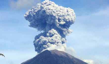 巴厘岛火山再喷发 巴厘岛火山再喷发怎么回事？巴厘岛火山再喷发原因是什么？
