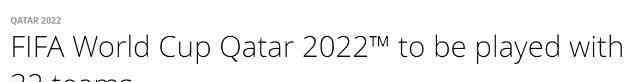 2022世界杯不扩军 这就是真相了!2022世界杯不扩军 这到底是个什么操作怎么一回事?