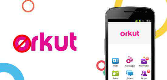 orkut Google正式关闭社交网络Orkut
