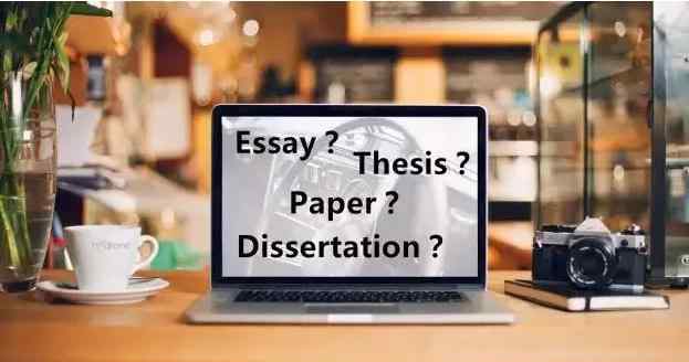 thesis essay、thesis、paper 和 dissertation 区别