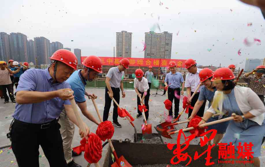 娄底三中 30天！娄底三中高中综合楼主体封顶，娄星区化解大班额再树标杆
