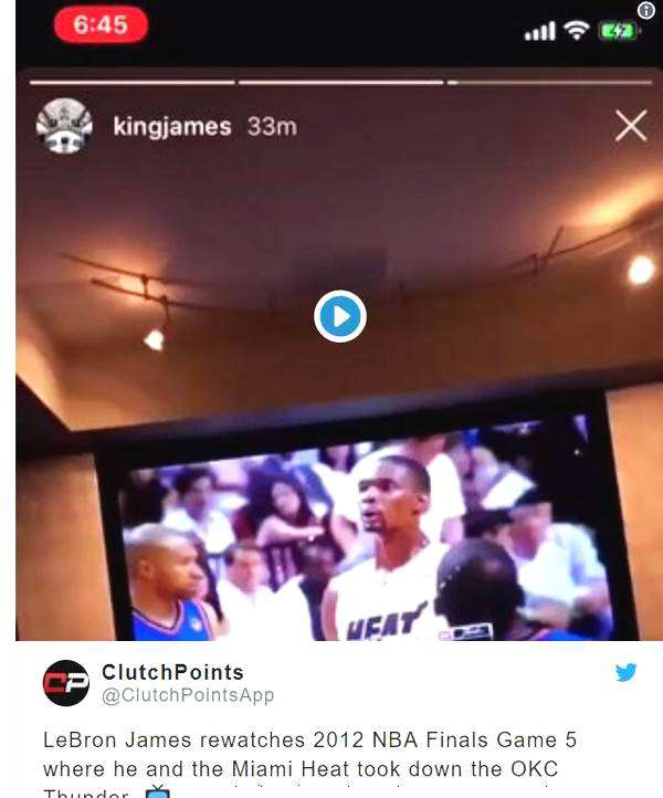 nba2012总决赛 詹姆斯重温2012年NBA总决赛的第五战，令人感慨万千