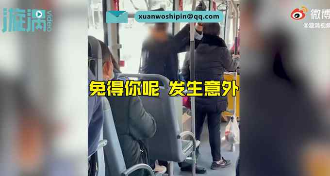 大爷坐公交不戴口罩反怼劝阻乘客 ：我劝你回老家 免得发生意外