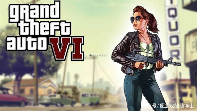 爱游戏的萌博士_网友爆料:《GTA6》会加入天才黑客女主角 背景是现代罪恶都市